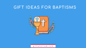 Baptism Gift Ideas